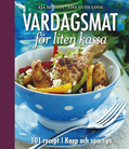 Omslagsbilden till boken "Vardagsmat för liten kassa"