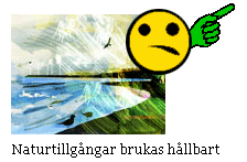 Naturtillgångar brukas hållbart