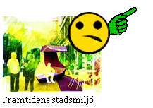 Framtidens stadsmiljö