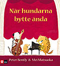 När hundarna byte ända av Peter Bentley